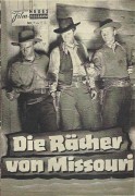 1472: Die Rächer von Missouri (Ray Enright) Dennis Morgan,  Jane Wyman, Wayne Morris, Arthur Kennedy, Victor Jory, Alan Baxer, Walter Catlett, Howard da Silva, Faye Emerson